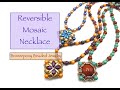 Reversible Mosaic Pendant/Necklace