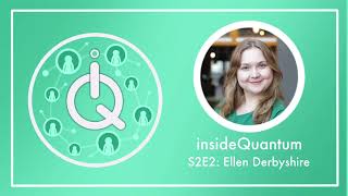 insideQuantum S2E2: Randomized Benchmarking with Dr Ellen Derbyshire