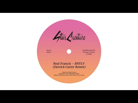 Neal Francis - BNYLV (Derrick Carter Remix)