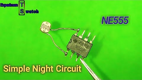 Simple Night Circuit Protect.   Use NE555