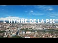 L&#39;Hymne de la PSI (Prépa Lazos 2016)