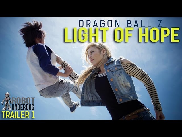 Dragon Z: Light of Hope -Trailer #2 YouTube