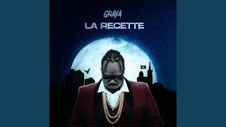 La recette - Graya