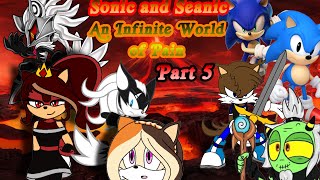 Sonic And Seanic An Infinite World Of Pain Part 5 Update Important