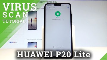 How to Perform Virus Scan in HUAWEI P20 Lite - Security Scan |HardReset.Info