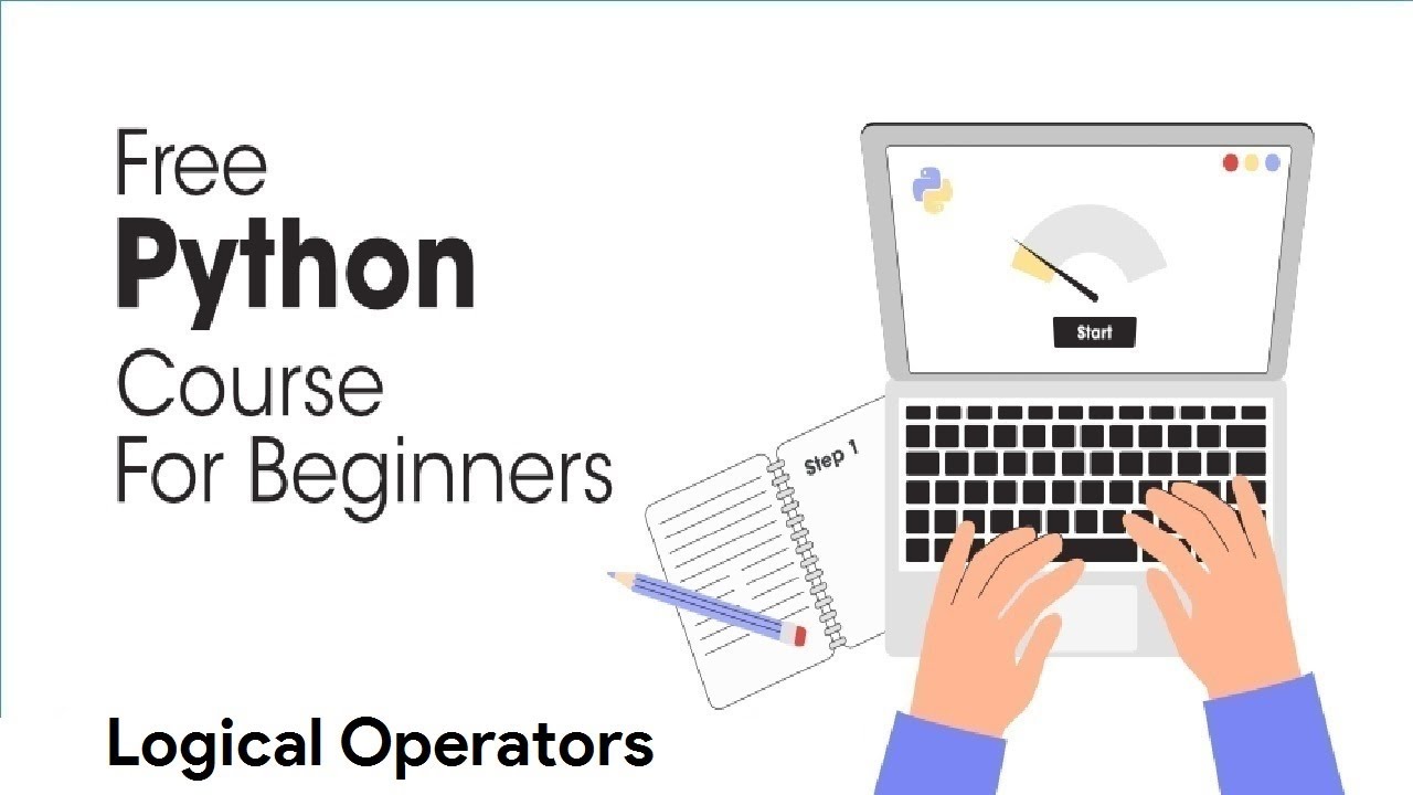 *New* Python Full Course 2023 - Exercise Logical Operators in Python ...