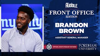 FIRST Interview with Assistant GM Brandon Brown | New York Giants