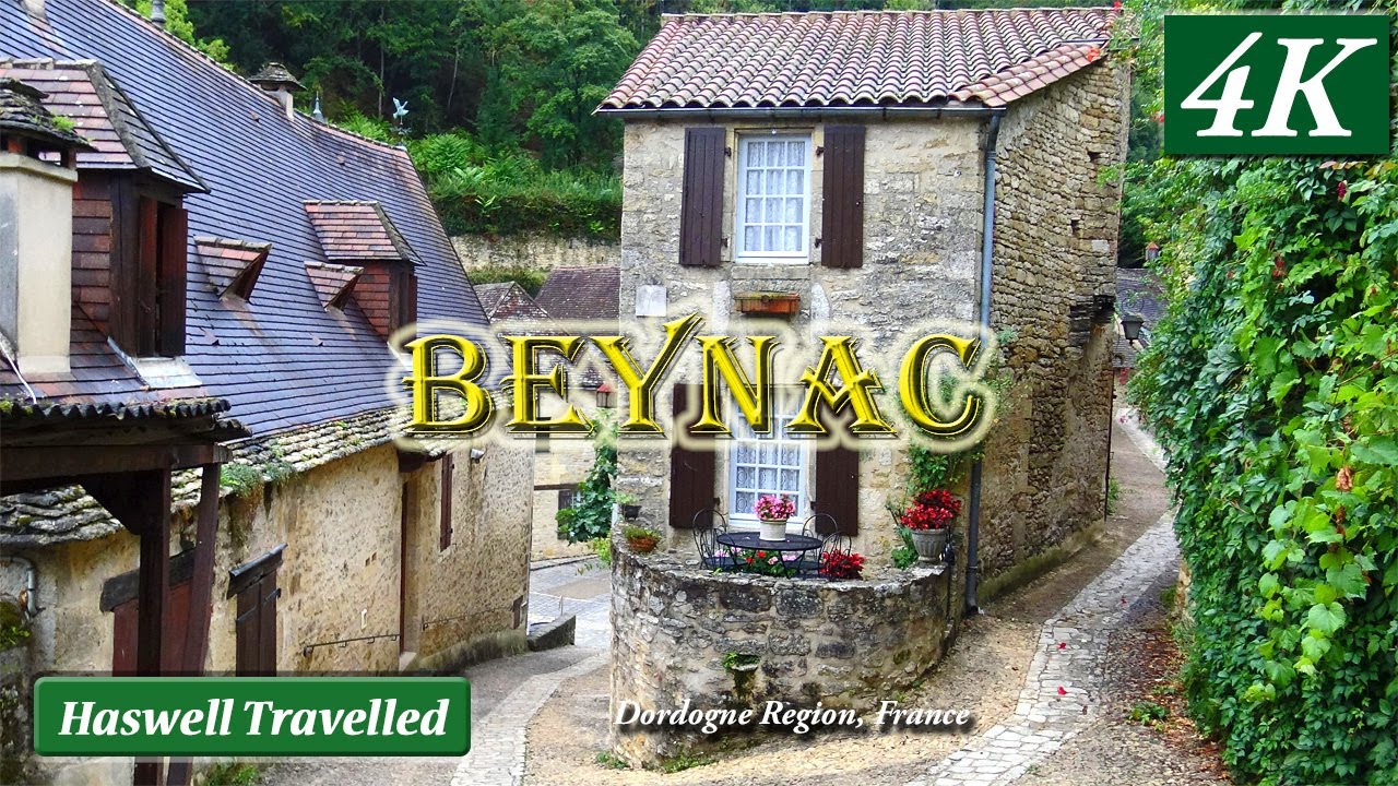 Beynac et Cazenac Old Stone Hill Town on Dordogne River   Bucket List France 4K