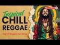 NEW Reggae Love Songs 2026 🌴 Best Reggae Songs of All Time 💕 English Love Songs Mix