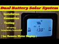 "Dual Battery" Campervan Solar System Installation Video Inc Remote Meter -  Install–Test–Working -