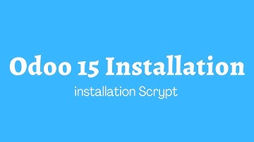Install Odoo 15 In Cloud Server || Odoo Installation Scrypt || Odoo Installation Steps