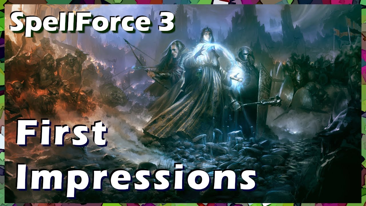SpellForce 3 Impressions