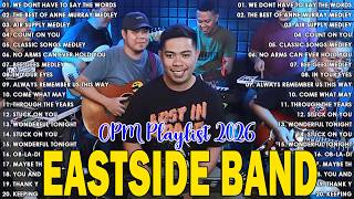 Eastside Band Ph Playlist Collection Nonstop Medley 2026  Eastside Band Nonstop   Opm Cover5
