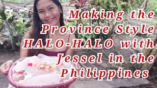 Making the Province Style HALO-HALO with Jessel in the Philippines Halohalo Provincegirlhappy