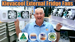 Klevacool External Fans Systems - A Brief Overview.