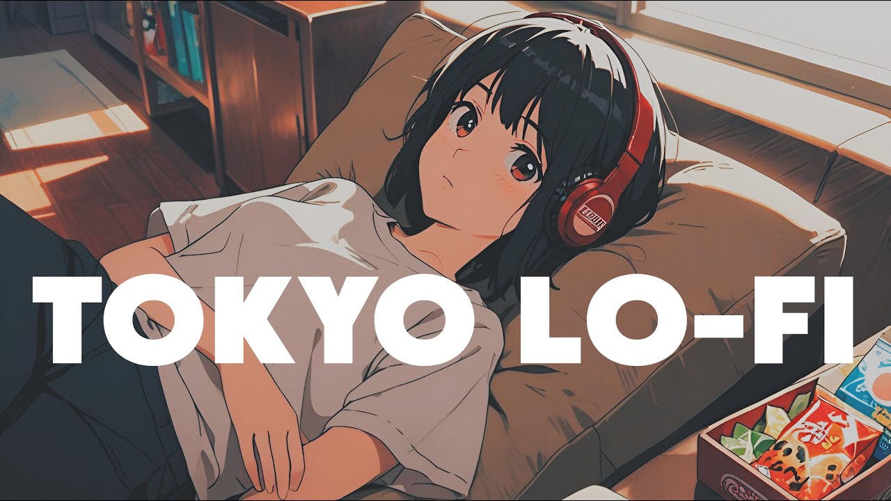 𝐏𝐥𝐚𝐲𝐥𝐢𝐬𝐭 Tokyo Lofi Hiphop 🎵/ Lo-fi hiphop mix ( Chill & Study ) - YouTube
