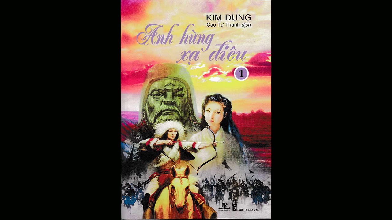 [Audio] Anh Hùng Xạ Điêu - VOV - Phần 02 - youtube