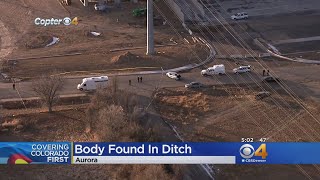 Body Found In Ditch In Aurora