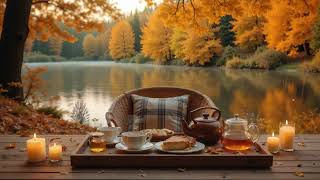 Autumn Tea by the Lake 🍂 Cozy Piano Music for Peaceful Afternoon Relaxation