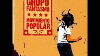 Video thumbnail of "Vacilon - Grupo Fantasma"