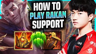 LEARN HOW TO PLAY RAKAN SUPPORT LIKE A PRO! - T1 Keria Plays Rakan Support vs Renata! | Season 2022