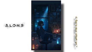 Download Lagu Alone Status 🤗| Sad Song Status | Feeling Alone status | Mood off status😏 | New Alone Status 2021 MP3