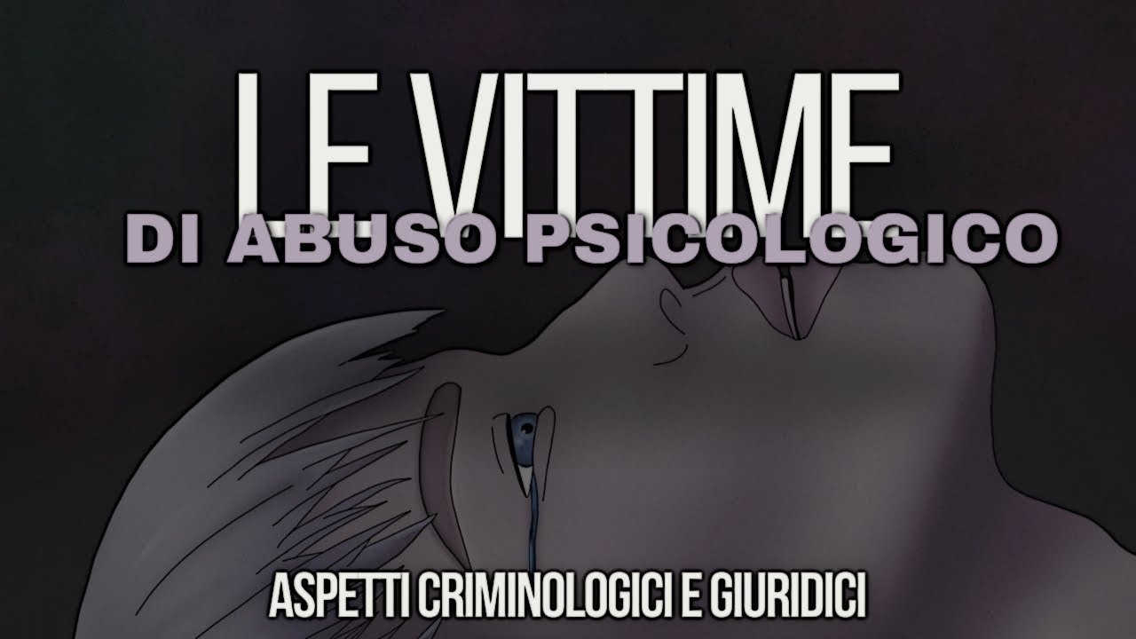 𝗟𝗲 𝘃𝗶𝘁𝘁𝗶𝗺𝗲 𝗱𝗶 𝗮𝗯𝘂𝘀𝗼 𝗽𝘀𝗶𝗰𝗼𝗹𝗼𝗴𝗶𝗰𝗼