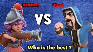 Musketeer VS Wizard | Who is the best ? - Clash Royale