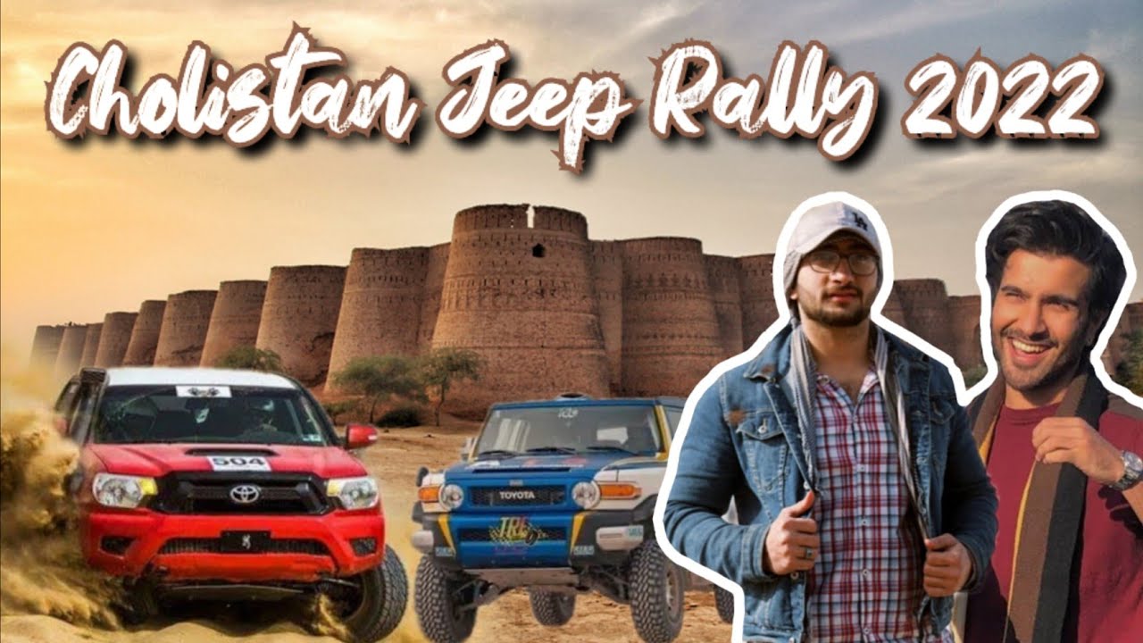 Cholistan Jeep Rally 2022 | Qila Derawar Night Camping 🏕️