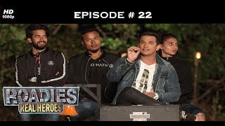 Roadies Real Heroes - Full Episode 22 - Prince's War Cry: Revenge!