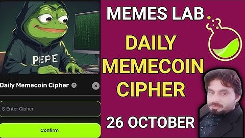 26 OCTOBER MEMES LAB DAILY MEMECOIN CIPHER | MEMECOIN CIPHER TODAY 26 OCTOBER | MEMES LAB CIPHER