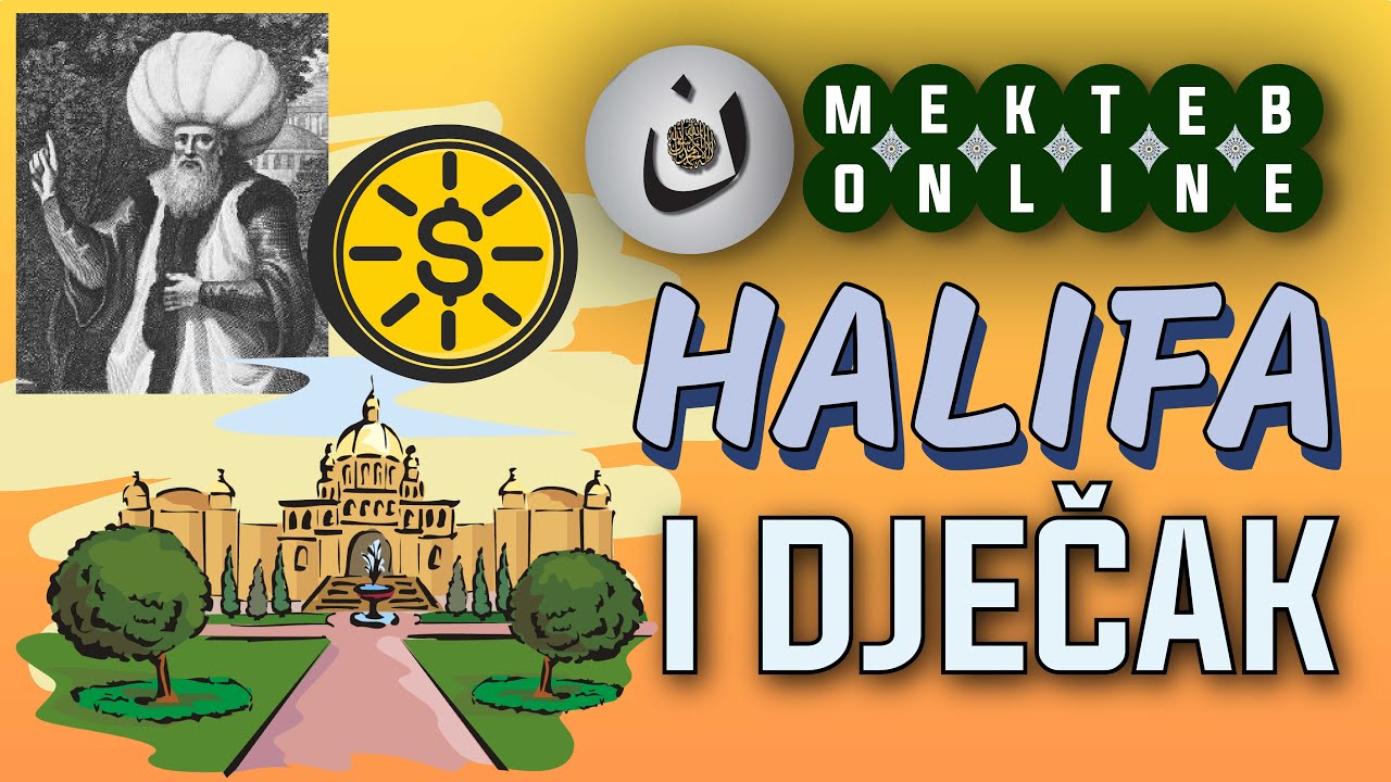 HALIFA I DJEČAK 15. epizoda | 1. razred MEKTEB ONLINE