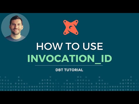 Audit your dbt runs by using {{ invocation_id }}
