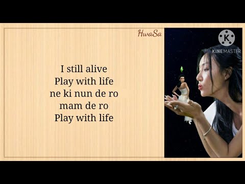 HwaSa (화사) - Play With Life Lyrics