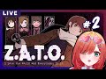 she lost her only friend wtf 【Z.A.T.O. // I Love the World and Everything In It (# 2)】| Darcie Ruse