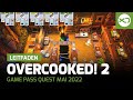 Xbox Game Pass Quest Mai 2022 - Leitfaden mit Overcooked! 2