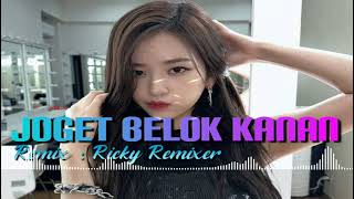 Download Lagu LAGU JOGET TERBARU BELOK KANAN || RICKY REMIXER UMR ||-VIRAL TIKTOK 2022 MP3