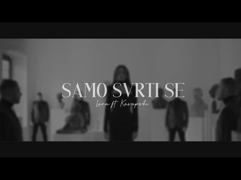 Само сврти се (Samo svrti se) ft. Kasapski