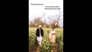 Ring Ceremony ll Nirmal Singh Malhi and Ramandeep Kaur Brar !!