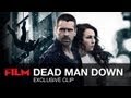 Exclusive Dead Man Down Clip: Shocking Shootout