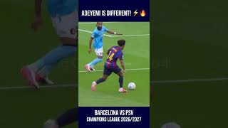 ADEYEMI IS DIFFERENT! ⚡🔥 What A Goal I Barcelona vs PSV | Champions League 2026/2027