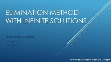 Elimination Method with Infinite Solutions- Elementary Algebra