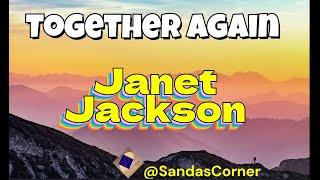 Together Again (Lyrics) -  Janet Jackson