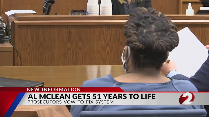 Al McLean gets 51 years to life, prosecutors vow t...