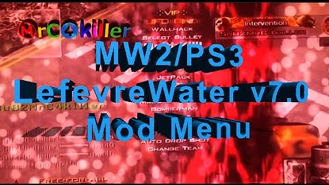 MW2/PS3 LefevreWater v7.0 Mod Menu