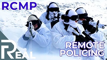 RCMP - Courage in Red | Episode 5: Remote Policing | FD Real Show