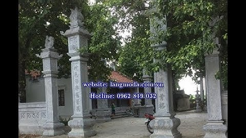 Cột đá, cột hiên nhà cổ, cột hiên nhà gỗ, cột đồng trụ, cổng làng, cổng từ đường, cổng nhà thờ họ