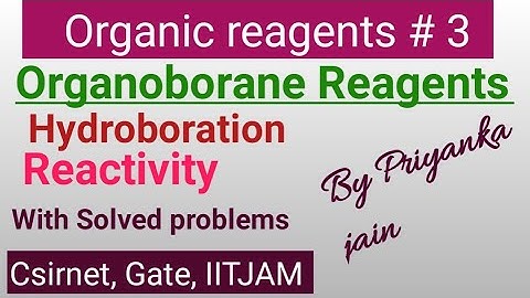 Organoborane  Compounds # hydroboration Reaction #Synthetic  Applications