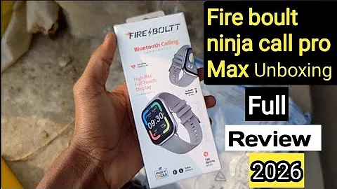 Fire Boult Ninja Call pro max Unboxing Full Review 2026 ! Best Watch ⌚#watch #review #2026smartwatch