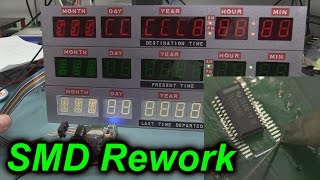 EEVblog #688 - How To Rework Solder SMD Chips - BTTF Time Circuits Repair!